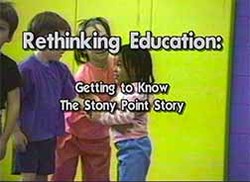 Rethinking Education: Getting to Know the Stony Point Story image